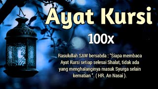 Bacaan AYAT KURSI Merdu 100x Pengusir Jin & Setan | Mengatasi Susah Tidur