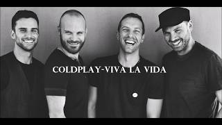 Coldplay-Viva La Vida (Lyrics)