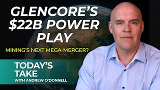 Glencore’s $22B Power Play – Mega-Merger with Rio in Sight