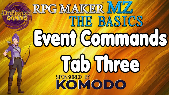 How To Use The Event Commands on Tab 3 RPG Maker MZ The Basics Tutorial