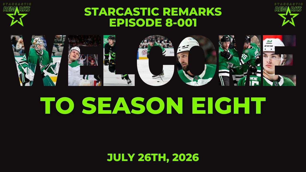 What's Happened Since April?! | Episode 8-001 | July 26th, 2026