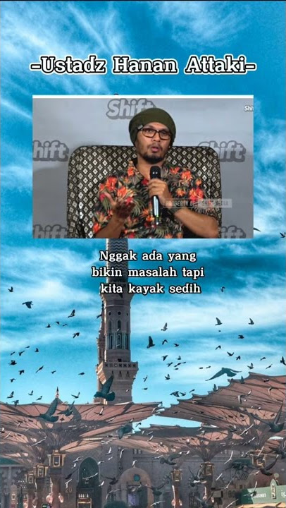 Story WA Ceramah Motivasi Ustadz Hanan Attaki #shorts #ustadzhananattaki #motivation #ceramah