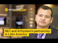 Nec and avsystems partnership in latin america