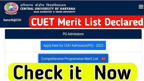 Cuh PG Merit List 2022!! Central University of Haryana Merit List Declared 2022