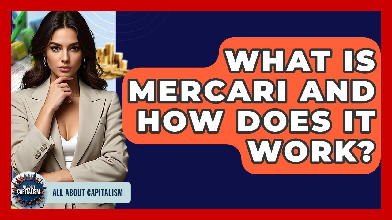 What Is Mercari And How Does It Work? - All About Capitalism