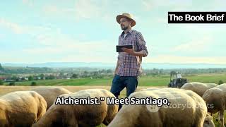 The Alchemist: A Journey to Discover Your Destiny