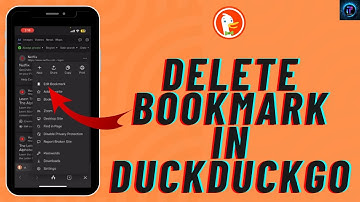 How to Delete Bookmarks in DuckDuckGo 2024?