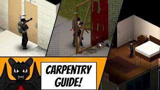 Carpentry Guide for Project Zomboid, Tips, Hints and Tricks for a beginner