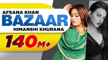Bazaar (Full Video)| Afsana Khan Ft Himanshi Khurana | Yuvraj Hans | Gold Boy| Abeer| New Songs 2020