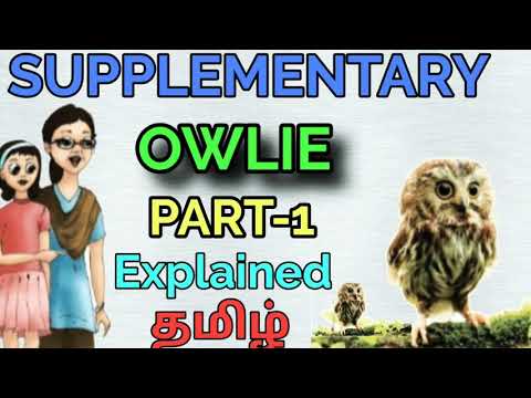 OWLI PART-1 |SUPPLEMENTARY | 6TH STANDARD ENGLISH TERM-1|SAMACHEER KALVI |EXPLAINED IN தமிழ்