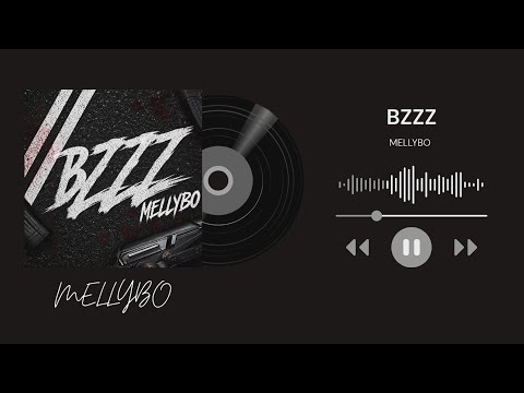 Mellybo - Bzzz