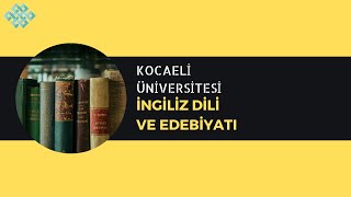 Kocaeli Üniversitesi - İngiliz Dili Ve Edebiyatı Başarı Sırası, İş İmkanları, Taban Puanları, Maaş