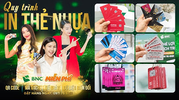 Quy trình sản xuất thẻ nhựa BNC