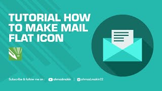 TUTORIAL HOW TO MAKE MAIL FLAT ICON | CorelDRAW X7