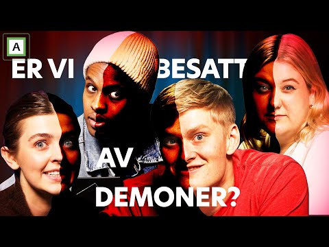 Er vi besatt av demoner? Vi tar internettester!