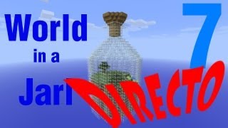 Minecraft - World in a Jarl - Episodio 7 - EN DIRECTO!! - 2.0 -