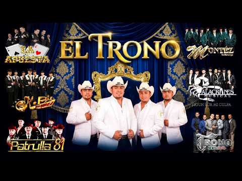 K PAZ DE LA SIERRA, TRONO DE MEXICO, MONTEZ DE DURANGO, LA APUESTA, PATRULLA 81 🎊EXITOS DEL RECUERDO