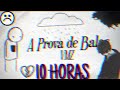 10 HORAS - VMZ - A Prova de Balas