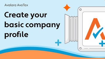 Create your basic company profile - AvaTax