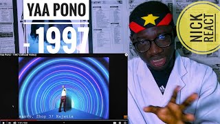 Yaa Pono - 1997 (Official Video)| GH REACTION