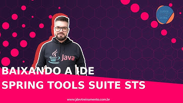 🟢 Baixando a IDE Spring Tools Suite STS - Formação Java Web Full-Stack