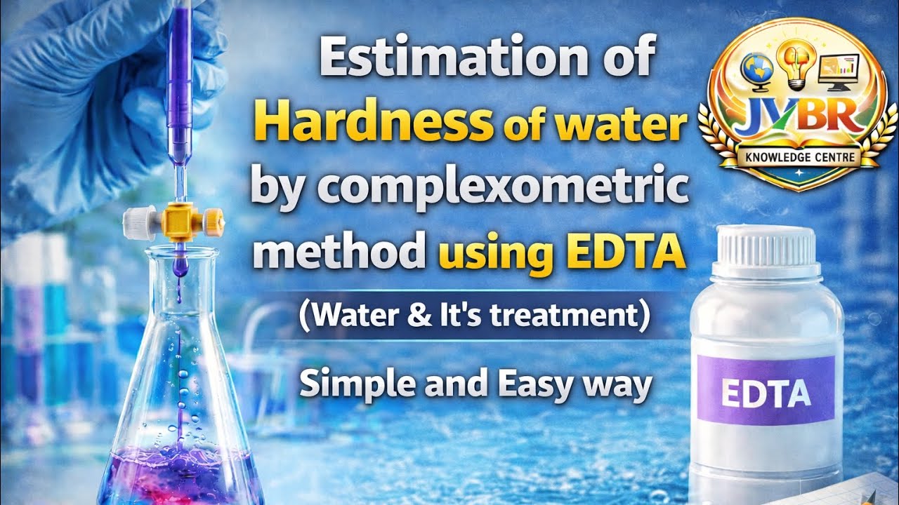 Estimation of Hardness of water by complexometric method using EDTA | Water and It's treatment