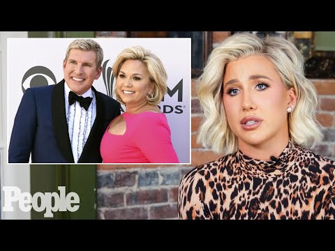 Savannah Chrisley Opens Up About Raising Her Siblings with Her Parents In Prison: “I’ve Struggled”