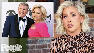 Savannah Chrisley Opens Up About How Todd and Julie's Prison Sentence Changed Her Life | PEOPLE