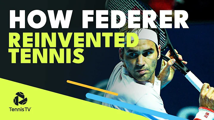 Five Ways Roger Federer Reinvented Tennis