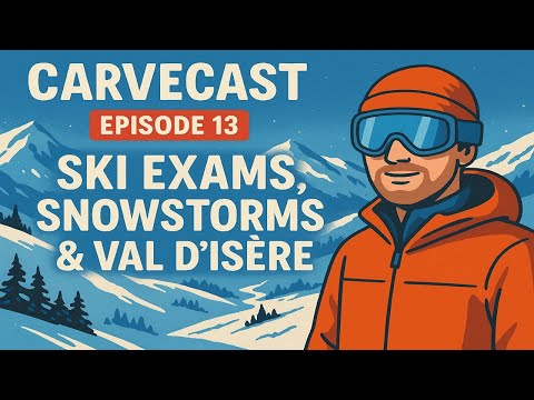 Episode 13: From Pass to Peaks: My Journey Through Ski Instructor Exams