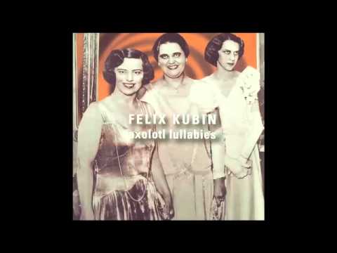 Felix Kubin - Menstruation Glamour