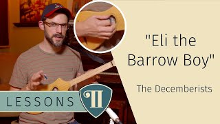 LEARN the Decemberists &quot;Eli, the Barrow Boy&quot; on Seagull Merlin Dulcimer Guitar