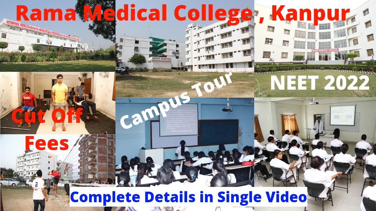 Rama Medical College , Kanpur Campus Tour , Cut Off , Fees NEET