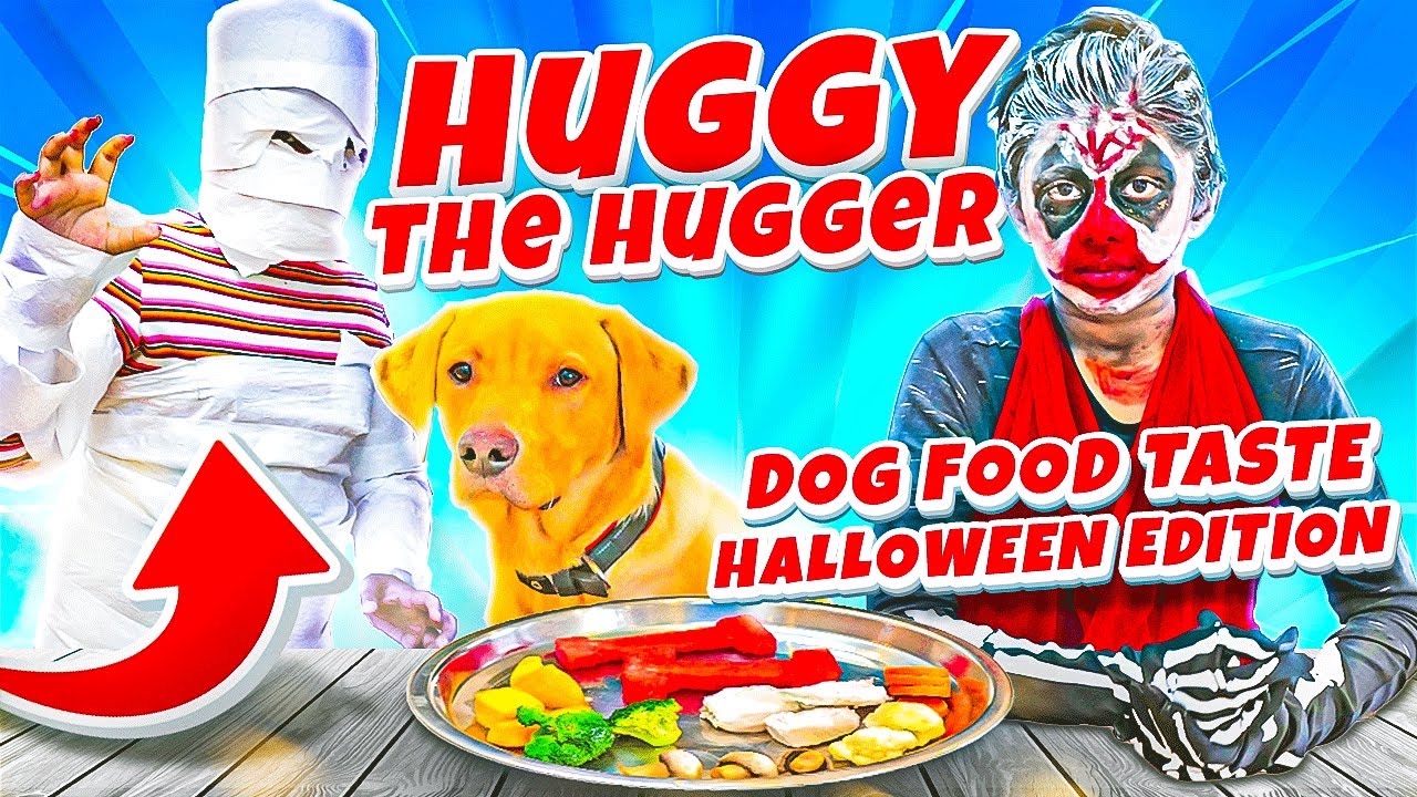 Dog Food Taste Test Huggy the Hugger Halloween Edition Our 1'st