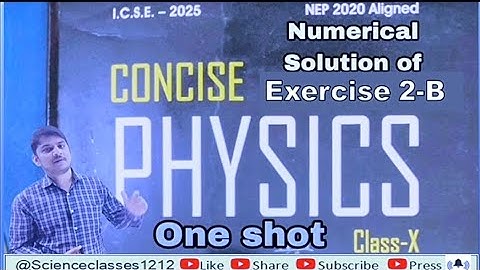 Selina Concise Physics Class-10 ICSE Numerical Solution Complete Exercise-2B One Shot by Saurabh sir