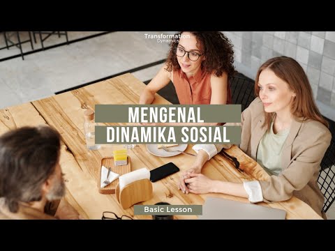 Video: Apa yang dimaksud dengan dinamika hubungan?