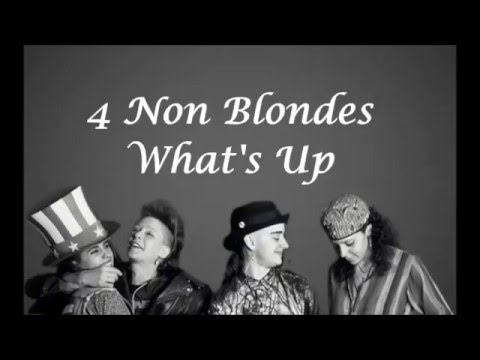 4 Non Blondes- What's Going On (Lyrics Video) - YouTube