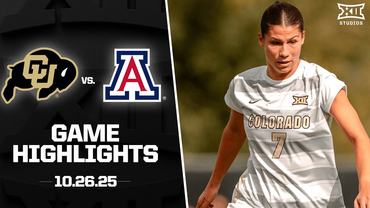 Arizona vs. #22 Colorado Highlights (10.26.25) | 2025 Big 12 Soccer