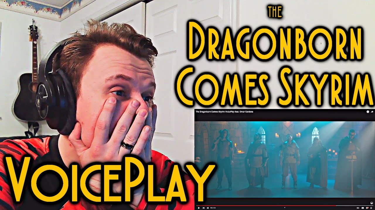 FIRST TIME LISTENING: VOICEPLAY - THE DRAGONBORN COMES SKYRIM [REACTION!]