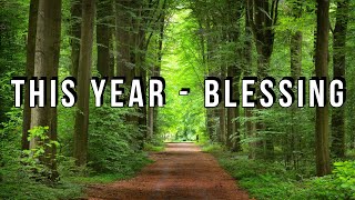 This Year (Blessing) [Lyrics] - Victor Thompson &amp; Ehis D Greatest