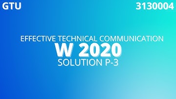 Effective Technical Communication Paper Solution | Winter 20 (Part :3) | GTU