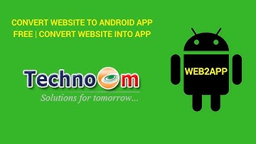 Convert Website to Android App Free | Convert Website into App