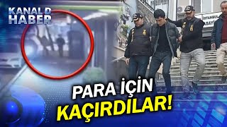 Önce 8 Bin Dolar Sonra 70 Bin Dolar... İş İnsanını Fidye İçin Kaçırdılar