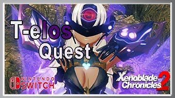 Xenoblade Chronicles 2 T-elos Quest Lingering Resentment + Extra KOS-MOS Scene