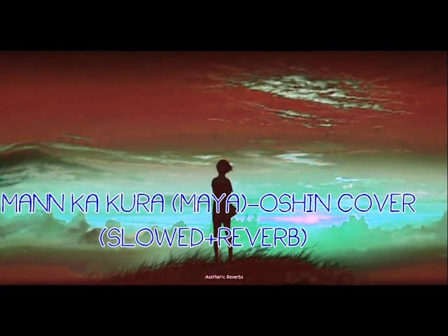 Mana ka kura - Oshin Karki (Cover) // slowed + reverb // class=