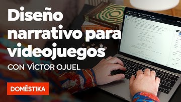 Inleiding tot narratief ontwerp voor videogames – online cursus van Víctor Ojuel
