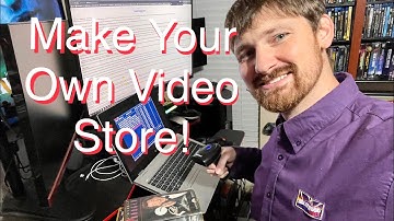 Make Your Own Video Store!