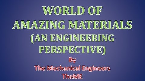 World of Amazing Materials