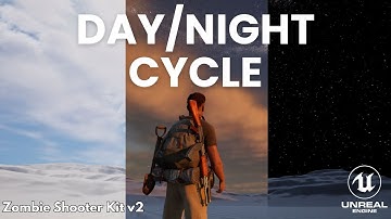 DAY/NIGHT CYCLE! Zombie Shooter Kit v2 - UNREAL ENGINE 5