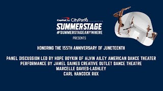 SummerStage Anywhere Presents: Honoring the 155th Anniversary of Juneteenth